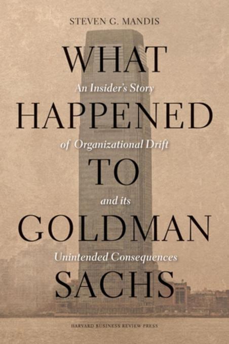 Book cover image for What Happened to Goldman Sachs ISBN: 9781422194201